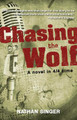 Chasing the Wolf (PB) (2012)