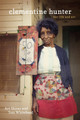 Clementine Hunter: Her Life and Art (HC) (2012)