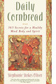 Daily Cornbread: 365 Ingredients for a Healthy Mind, Body and Soul (PB) (2002)