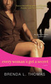 Every Woman's Got a Secret (PB) (2007)