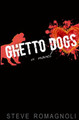 Ghetto Dogs (PB) (2016)