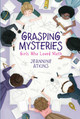 Grasping Mysteries: Girls Who Loved Math (PB) (2021)