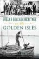 Gullah Geechee Heritage in the Golden Isles (PB) (2019)