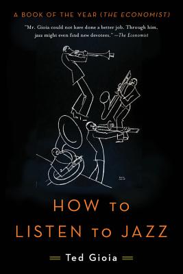 How to Listen to Jazz (PB) (2017)