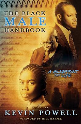The Black Male Handbook: A Blueprint for Life (PB) (2008)