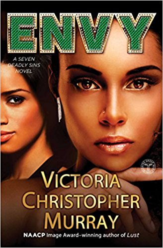 Envy: A Seven Deadly Sins Novel (Seven Deadly Sins #2)
