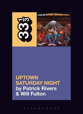 Camp Lo's Uptown Saturday Night (PB) (2017)