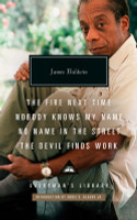 The Fire Next Time; Nobody Knows My Name; No Name in the Street; The Devil Finds Work: Introduction by Eddie S. Glaude Jr. (HC) (2024)