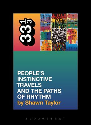 A Tribe Called Quest's People's Instinctive Travels and the Paths