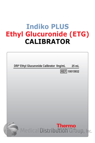 DRI Ethyl Glucuronide ETG Calibrator Indiko Plus 10015932 | Medical Distribution Group