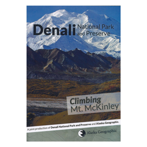 DVD -  Climbing Mt. McKinley - Denali National Park and Preserve