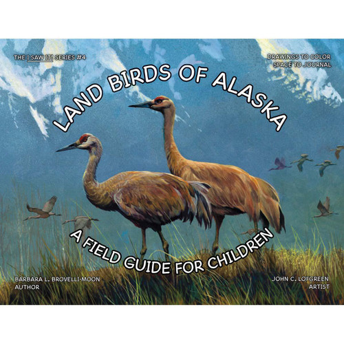 Land Birds of Alaska : A Field Guide for Children