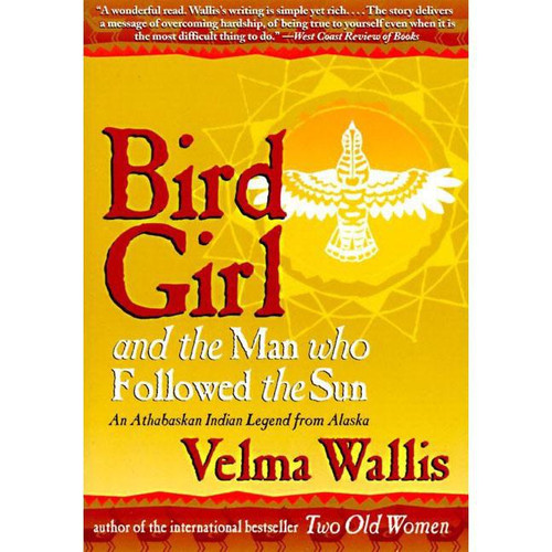 Bird Girl and the Man Who Followed the Sun