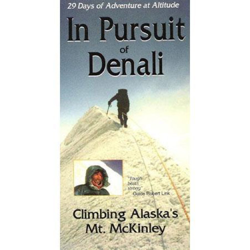 DVD - In Pursuit of Denali: 29 Days of Adventure at Altitude, Climbing Alaska's Mt. McKinley