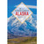 Backroads & Byways of Alaska : Drives, Day Trips, & Weekend Excursions