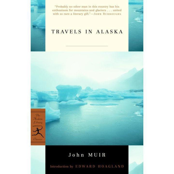 Travels in Alaska John Muir