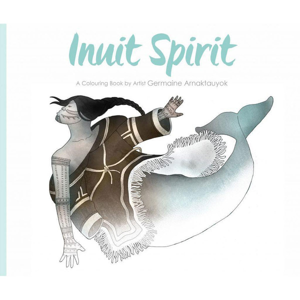 Inuit Spirit Coloring Book