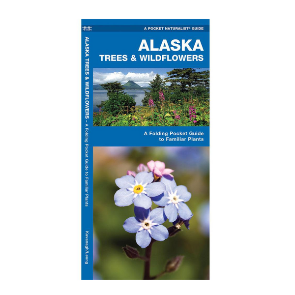 Alaska Trees & Wildflowers Pocket Guide