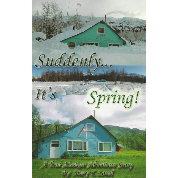 Suddenly ... It's Spring! by Mary T. Lovel