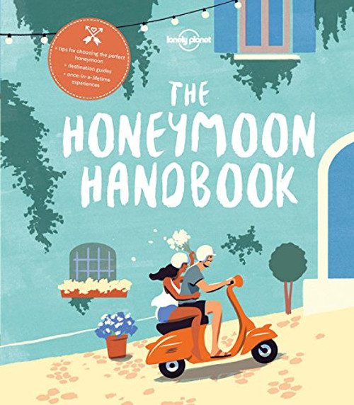 The Honeymoon Handbook