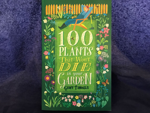 Book G/C-100 Plants That Won't Die In Your Garden 