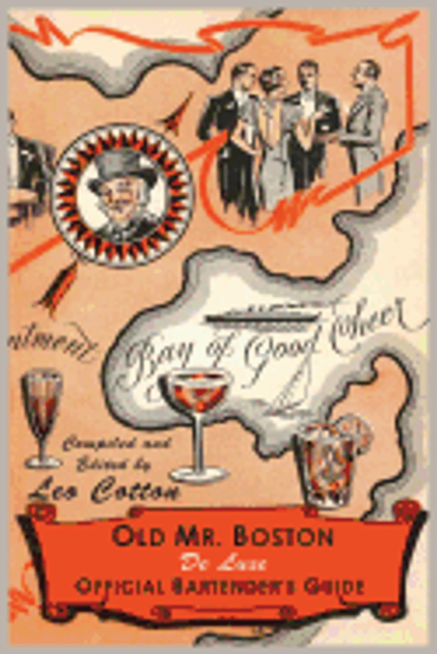 Old Mr Boston Deluxe Official Bartender S Guide The Beach Plum Company
