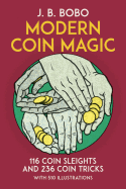 Modern Coin Magic ( Dover Magic Books ) 