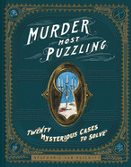  Murder Most Puzzling: 20 Mysterious Cases to Solve (Murder Mystery Game, Adult Board Games, Mystery Games for Adults) 