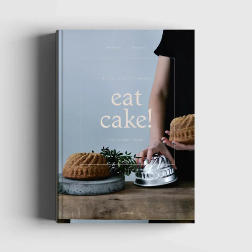 Eat Cake: Deliciously Vegan