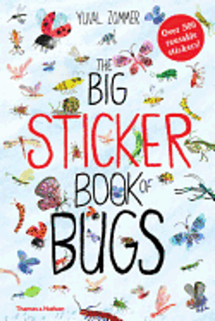 The Big Sticker Book Of Bugs The Big Sticker Book Of Bugs