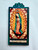 Our Lady of Guadalupe Retablo Pocket Size