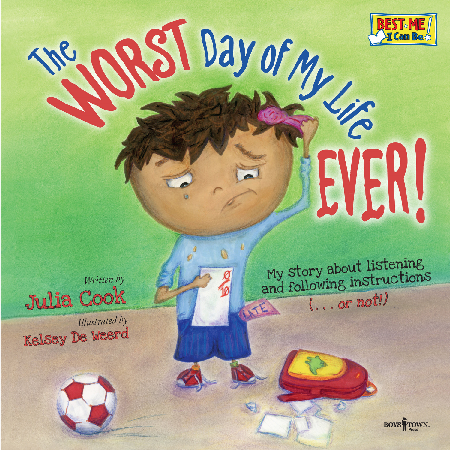 The WORST Day of My Life EVER! | Julia Cook