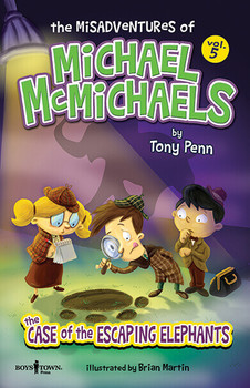 The Misadventures of Michael McMichaels, Vol. 5: The Case of the Escaping Elephants The Misadventures of Michael McMichaels, Vol. 5: The Case of the Escaping Elephants