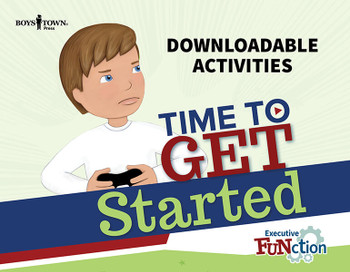 Downloadable Activities: Time to Get Started Downloadable Activities: Time to Get Started