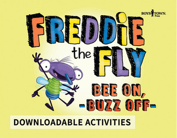 Downloadable Activities: Freddie the Fly - Bee On, Buzz Off Downloadable Activities: Freddie the Fly - Bee On, Buzz Off