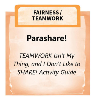 Downloadable Activity: Parashare! (TEAMWORK Isn't My Thing, and I Don't Like to SHARE!) Downloadable Activity: Parashare! (TEAMWORK Isn't My Thing, and I Don't Like to SHARE!)