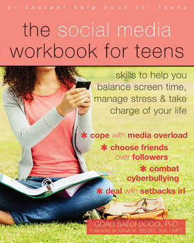 Book Cover of The Social Media Workbook for Teens Book Cover of The Social Media Workbook for Teens