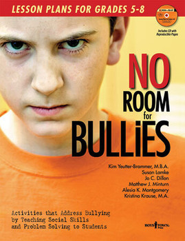 Book cover of No Room for Bullies: Lesson Plans for Grades 5 - 9 Book cover of No Room for Bullies: Lesson Plans for Grades 5 - 9