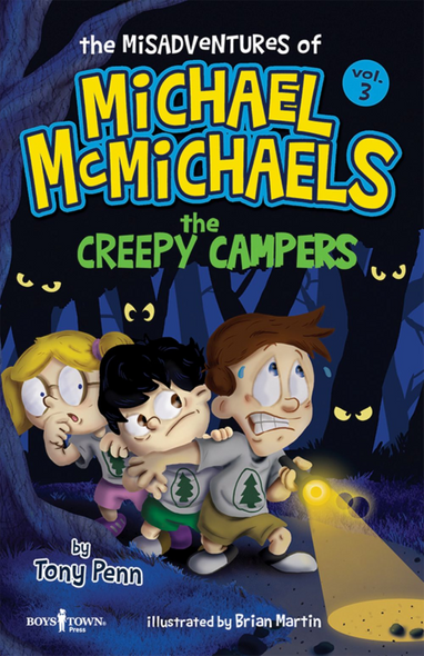 Book cover of The Misadventures of Michael McMichaels, Vol. 3: The Creepy Campers