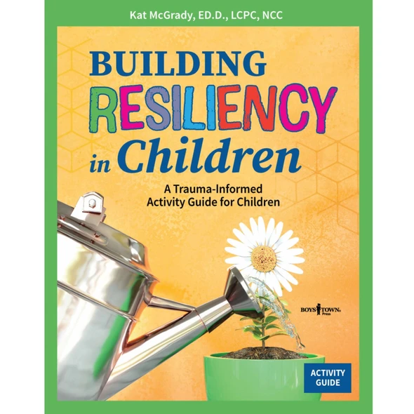 Book Cover of Building Resiliency in Children