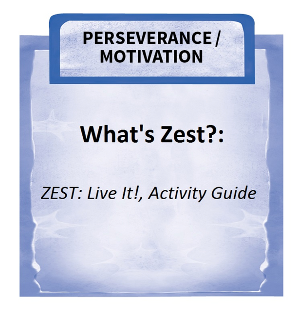Downloadable Activity: What's Zest? (ZEST: Live It!)