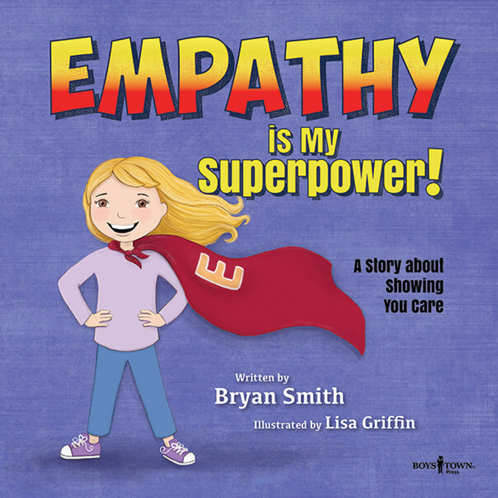Book cover of  Empathy is My Superpower!