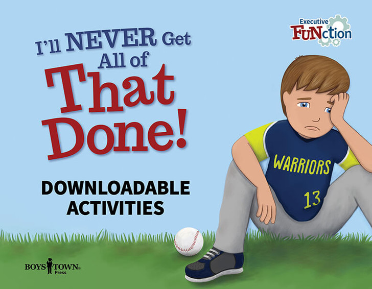 Downloadable Activities: I'll NEVER Get All of That Done!