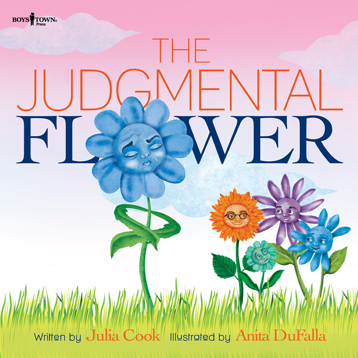 The Judgmental Flower | Julia Cook | Boys Town Press