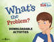 Downloadable Activities cover: What's the Problem