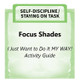 Downloadable Activity: Focus Shades (I Just Want to Do It MY WAY!)