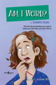 Book Cover of Am I Weird?