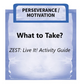 Downloadable Activity: What to Take? (ZEST: Live It!)