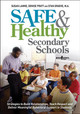 Book cover of Safe and Healthy Secondary Schools