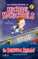 Book cover of The Misadventures of Michael McMichaels, Vol. 2: The Borrowed Bracelet